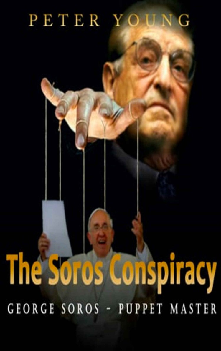 The Soros conspiracy.jpg