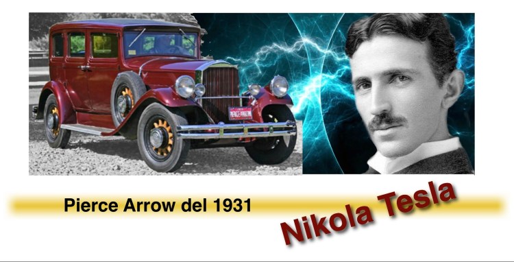 Pierce Arrow a motore elettrico Nikola Tesla